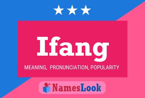 Ifang Namensposter