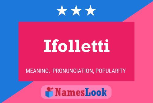 Ifolletti Namensposter