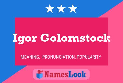 Igor Golomstock Namensposter