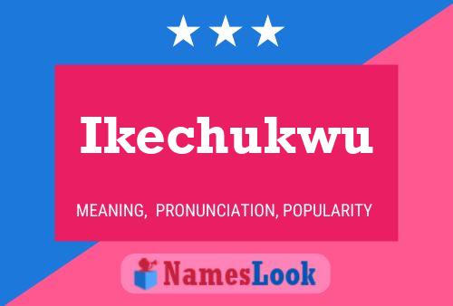 Ikechukwu Namensposter