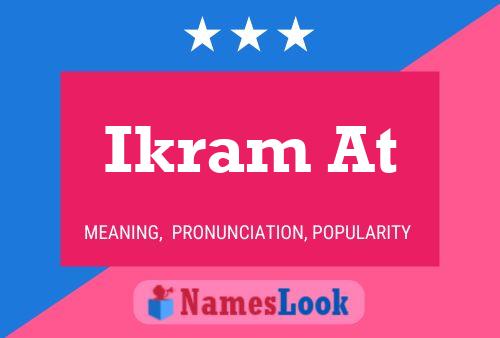 Ikram At Namensposter