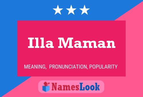 Illa Maman Namensposter