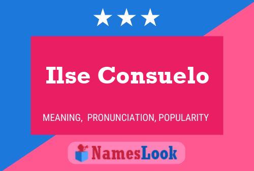 Ilse Consuelo Namensposter