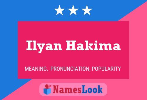 Ilyan Hakima Namensposter