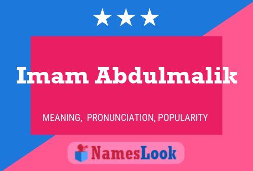 Imam Abdulmalik Namensposter