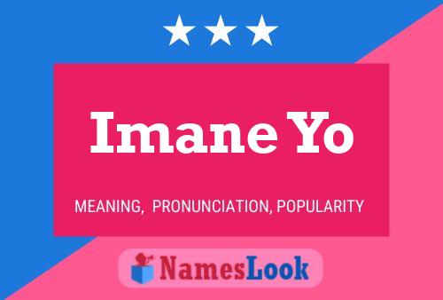 Imane Yo Namensposter