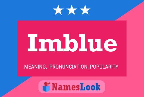 Imblue Namensposter