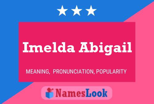 Imelda Abigail Namensposter