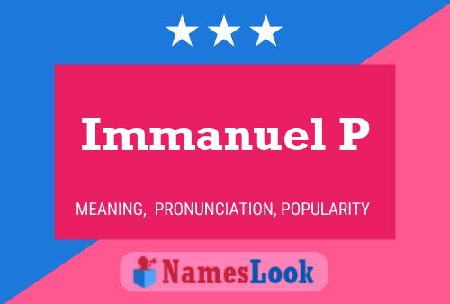 Immanuel P Namensposter