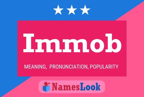 Immob Namensposter