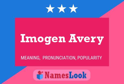 Imogen Avery Namensposter