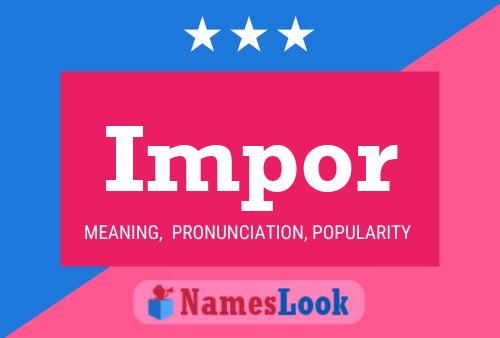 Impor Namensposter