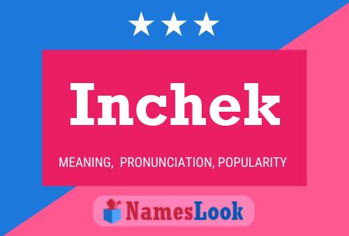 Inchek Namensposter