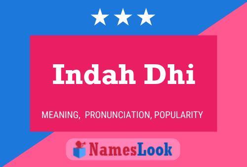 Indah Dhi Namensposter