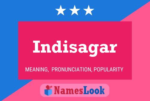 Indisagar Namensposter