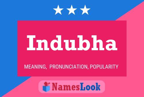 Indubha Namensposter