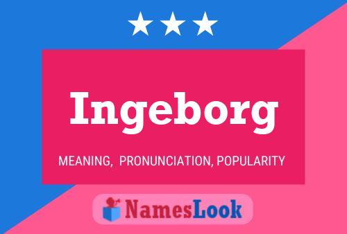 Ingeborg Namensposter