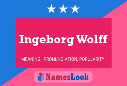 Ingeborg Wolff Namensposter