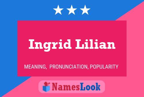 Ingrid Lilian Namensposter