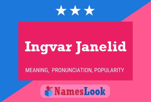 Ingvar Janelid Namensposter