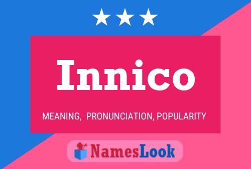 Innico Namensposter