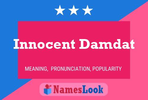 Innocent Damdat Namensposter