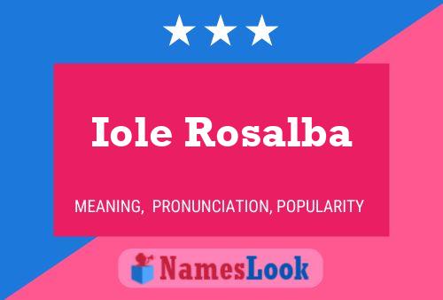 Iole Rosalba Namensposter