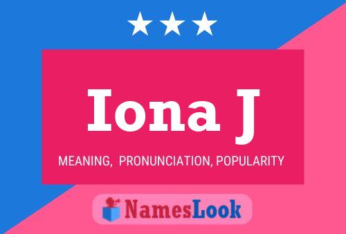 Iona J Namensposter