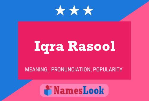 Iqra Rasool Namensposter