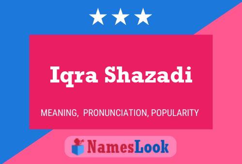 Iqra Shazadi Namensposter