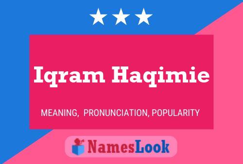 Iqram Haqimie Namensposter