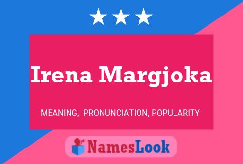 Irena Margjoka Namensposter