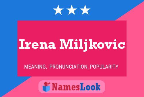 Irena Miljkovic Namensposter