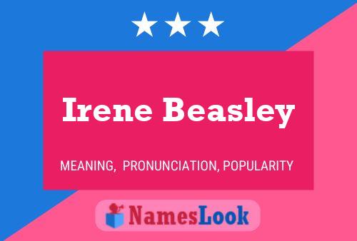 Irene Beasley Namensposter