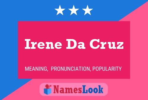 Irene Da Cruz Namensposter