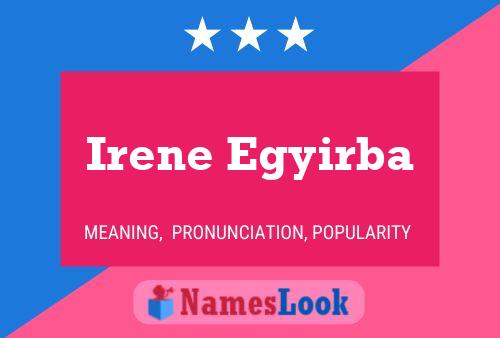 Irene Egyirba Namensposter