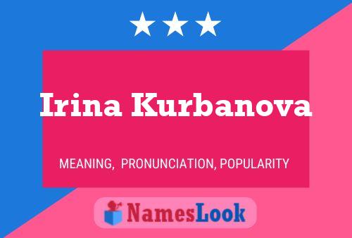 Irina Kurbanova Namensposter