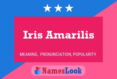 Iris Amarilis Namensposter