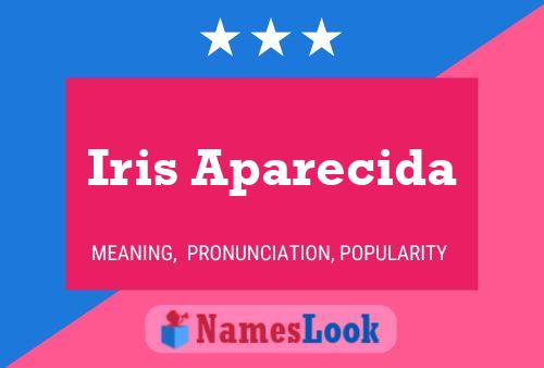 Iris Aparecida Namensposter