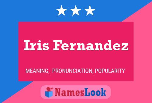 Iris Fernandez Namensposter