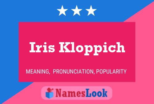 Iris Kloppich Namensposter