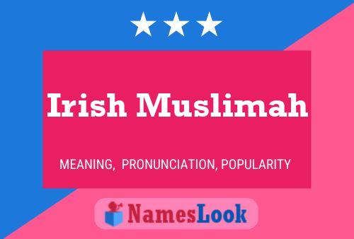 Irish Muslimah Namensposter