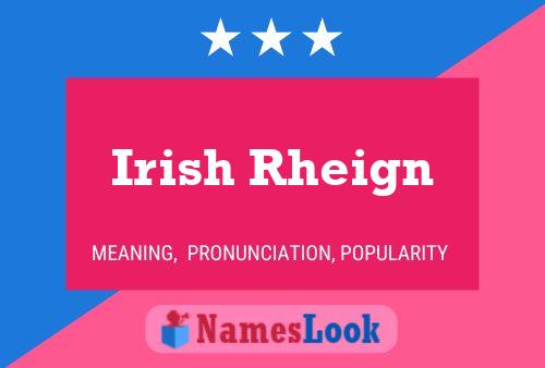 Irish Rheign Namensposter