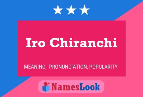 Iro Chiranchi Namensposter