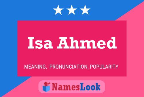 Isa Ahmed Namensposter