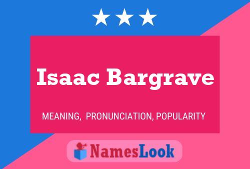 Isaac Bargrave Namensposter