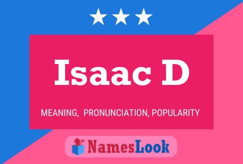 Isaac D Namensposter