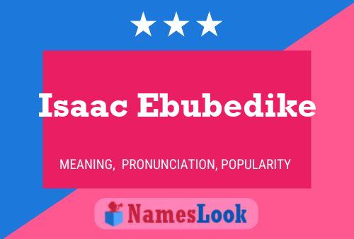 Isaac Ebubedike Namensposter