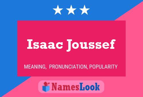 Isaac Joussef Namensposter