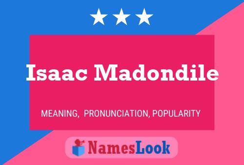 Isaac Madondile Namensposter